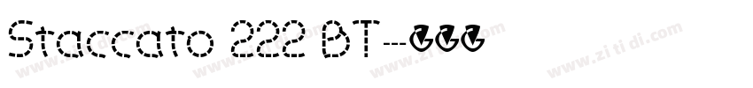 Staccato 222 BT字体转换